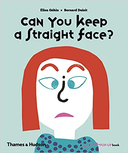 Can You Keep a Straight Face?