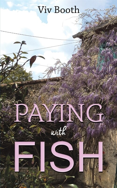 [POD] Paying with Fish (Paperback)