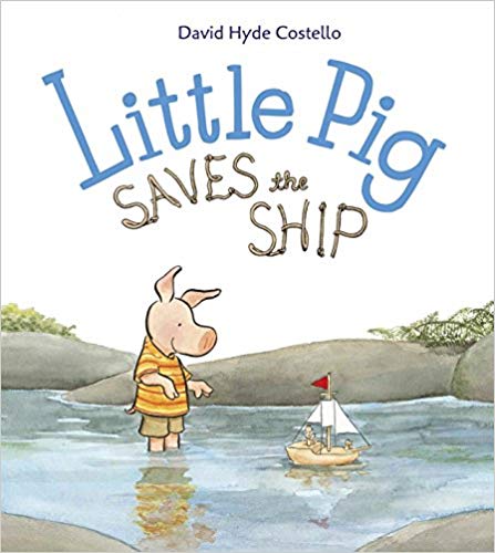 Little Pig Saves the Ship (1 Hardcover/1 CD)