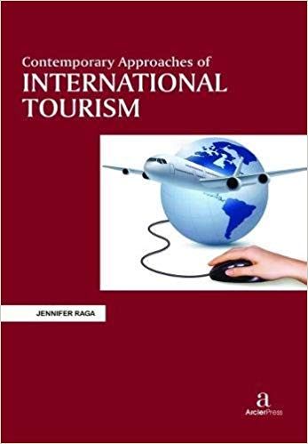 Contemporary Approaches of International Tourism