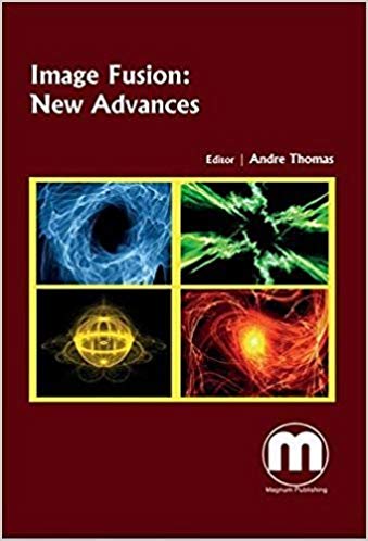 Image Fusion: New Advances