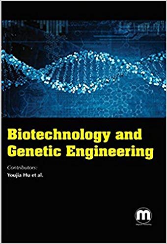 Biotechnology and Genetic Engineering