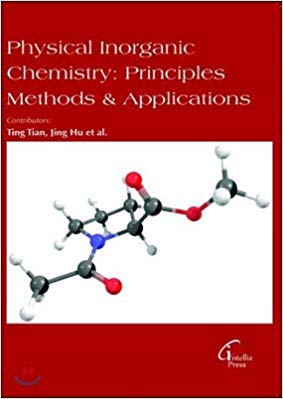 Physical Inorganic Chemistry: Principles, Methods & Applications