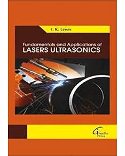 Fundamentals and Applications of Lasers Ultrasonics