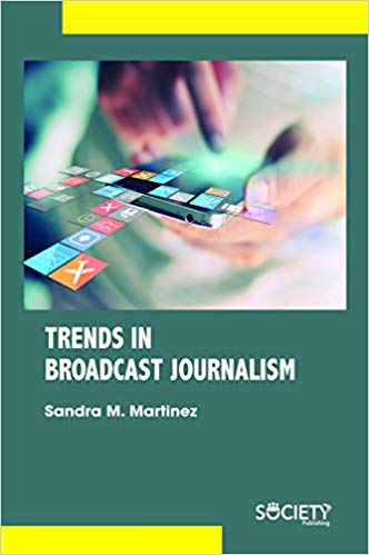 Trends In Broadcast Journalism   