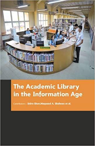 The Academic Library in the Information Age