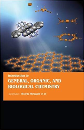 Introduction to General, Organic, and Biological Chemistry