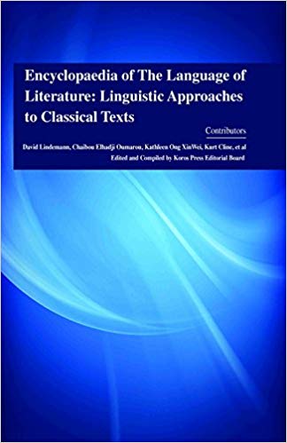 Encyclopaedia of the Language of Literature: Linguistic Approaches to Classical Texts 4 Vols