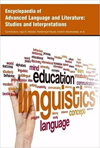 Encyclopaedia of Advanced Language and Literature: Studies and Interpretations  3 Vols