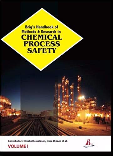 Brig's Handbook of Methods & Research in Chemical Process Safety