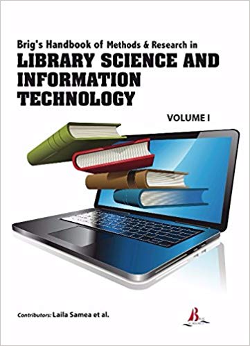 Brig's Handbook of Methods & Research in Library Science and Information Technology