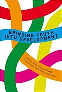 Bringing Youth into Development (Paperback)