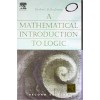 A Mathematical Introduction to Logic (Hardcover, 3rd)