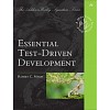 Essential Test-Driven Development (Paperback)