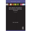 [POD] Arts-Based Research Methods in Writing Studies : A Primer (Paperback)