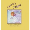 Carrie's Flight (8.5 square hardcover)