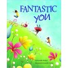 Fantastic You