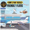 Friendly Fliers: A Lift-The-Page Book