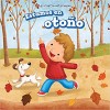 Estamos En Otono (It's Fall)