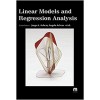 Linear Models and Regression Analysis