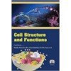 Cell Structure and Functions