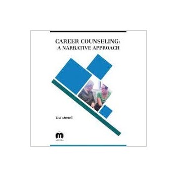 Career Counseling: A Narrative Approach