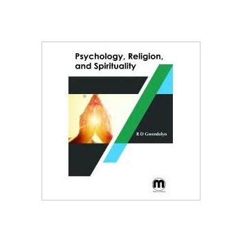 Psychology, Religion, and Spirituality