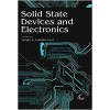 Solid State Devices and Electronics