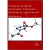 Physical Inorganic Chemistry: Principles, Methods & Applications