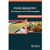 Food Industry: Processes and Technologies