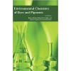 Environmental Chemistry of Dyes and Pigments