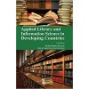 Applied Library and Information Science in Developing Countries