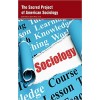 The Sacred Project of American Sociology