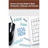 Internet and Social Media in World: Development, Challenges and Potentials