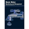 Waste Water: Monitoring and Management