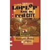 Loplop in a Red City: Poems