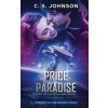 The Price of Paradise: A Science Fiction Romance Series