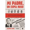 MI PADRE UN ESPIA RUSO (Book)